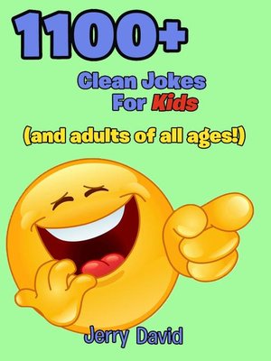 cover image of 1100+ Clean Jokes For Kids (And Adults of All Ages!)